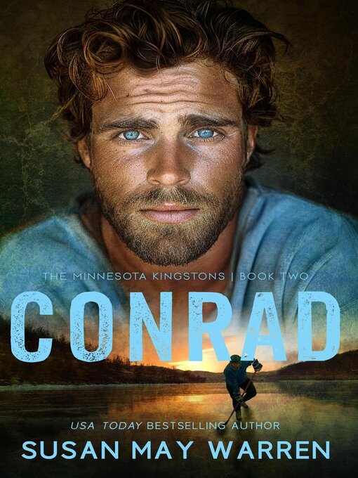 Title details for Conrad by Susan May Warren - Available